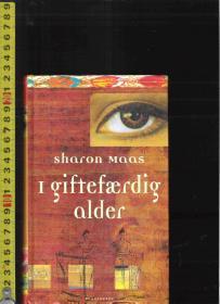 原版丹麦语小说 I Giftefærdig Alder / Sharon Maas【店里有一些丹麦语原版小说欢迎选购】