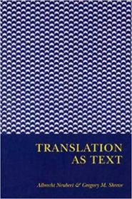 Translation as Text