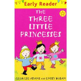 The Three Little Princesses (Orion Early Reader) 三个公主