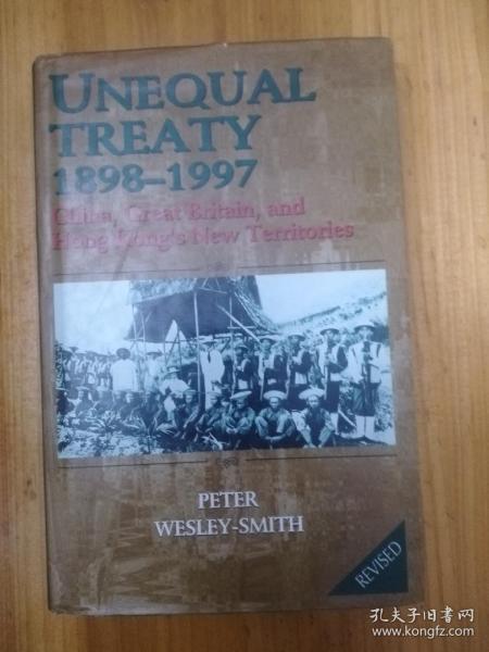 UNEQUAL TREATY 1898-1997