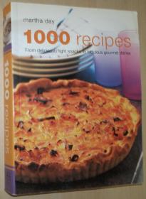 英文原版书 Martha Day 1000 Recipes From Deliciously Light Snacks to Fabulous Gourmet Dishes 平装 2002