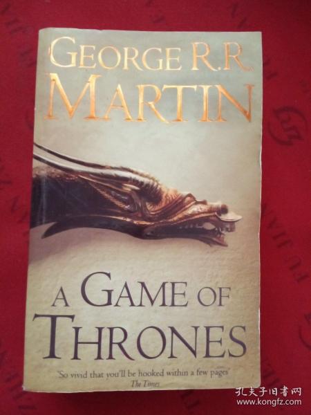 A Game of Thrones：Book 1 of a Song of Ice and Fire