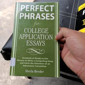 Perfect Phrases for College Application Essays妙笔生花：打造漂亮的留学申请书