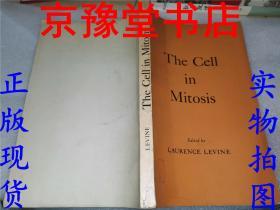 The Cell in Mitosis