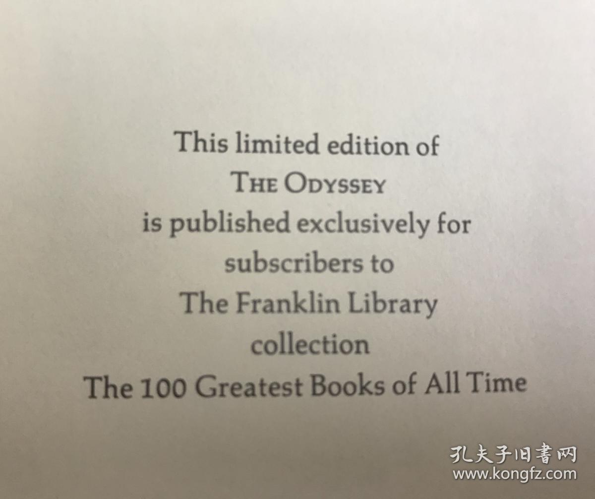 【现货在美国家中、包国际运费和中国海关关税】The Odyssey，《奥德赛》，Homer / 荷马（著），富兰克林图书馆出版的世界永恒经典100本名著系列丛书之一， 1976年限量版 A Limited Edition（请见实物拍摄照片第4、5张版权页），精装，厚册（502页），豪华全真皮封面，三面刷金，珍贵外国文学参考资料！