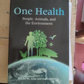 One Health: People, Animals, and the Environment