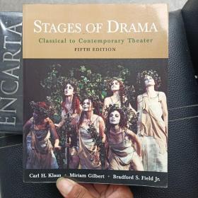 Stages of Drama：Classical to Contemporary Theater（第五版）