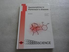 英文原版APOMORPHINE IN PARKINSON'S DISEASE 阿朴吗啡治疗帕金森病【144】