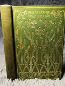 RUBAIYAT OF OMAR KHAYYAM AND THE SALAMAN AND ABSAL OF JAMI    烫金封面 书顶刷金