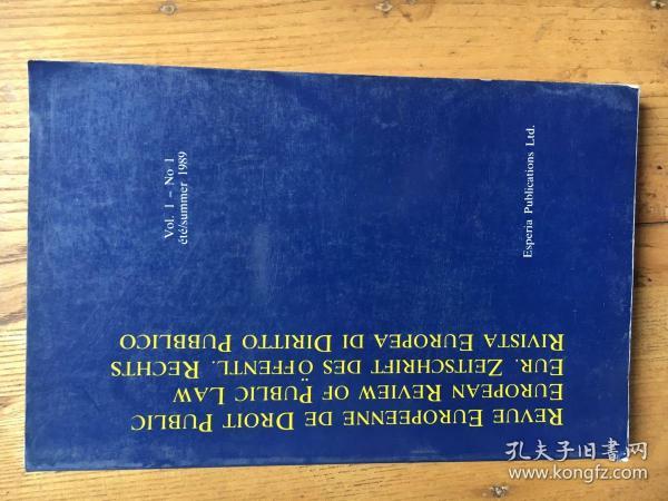 Revue européenne de droit public = European review of public law = Eur. Zeitschrift des öffentl. Rechts = Rivista europea di diritto pubblico  Vol. 1, no 1 (été/summer 1989)-【原版】