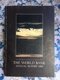 世界银行年度报告1989（英文版，THE WORLD BANK Annual report 1989 ）