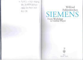 原版英语书 Siemens from workshop to global player / Wilfried Feldenkirchen【店里有许多英文原版书欢迎选购】