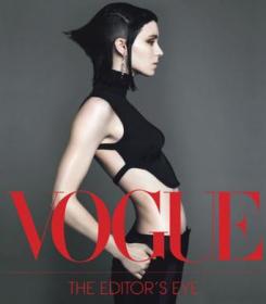 Vogue the Editor’s Eye Vogue，Vogue杂志编辑的视角
