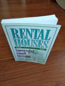 RENTAL HOUSES for the Successful Small Investor