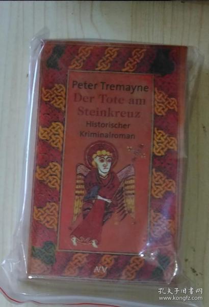 德文原版 Der Tote am Steinkreuz by Peter Tremayne 著