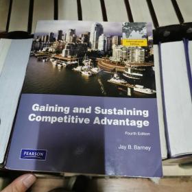 Gaining and Sustaining Competitive Advantage获得与保持竞争优势
