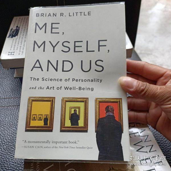 Me, Myself, and Us: The Science of Personality and the Art of Well-Being