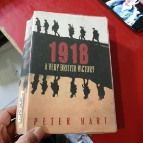 1918 A VERY BRITISH VICTORY