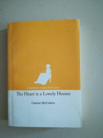 The Heart is a Lonely Hunter 〔心是孤独的猎手] 英文原版 文学小说