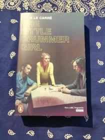 John le Carré：《 The Little Drummer Girl 》
约翰·勒卡雷：《女鼓手》或《小鼓女》（企鹅经典英文原版）