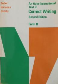 An Auto-Instructional Text in Correct Writing Second Edition Form B 英文写作