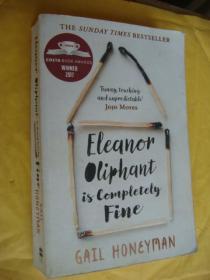 ELEQNOR OLIPHANT IS COMPLETELY FINE 英文原版大32开 2018版