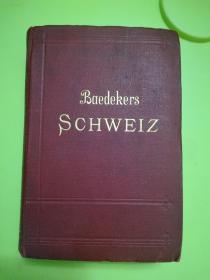 Die Schweiz, Nebst Chamonix, Luganer, Langen-und Comer See: Handbuch für Reisende【民国期间外文原版书，1927年】【国立沈阳医学院图书馆馆藏】}