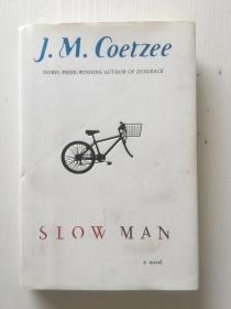 库切 小说《 慢人》   Slow Man