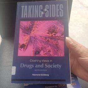 TAKING SIDES:Clashing Views in Drugs and Society