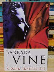 BARBARA VINE A DARK -ADAPTED EYE