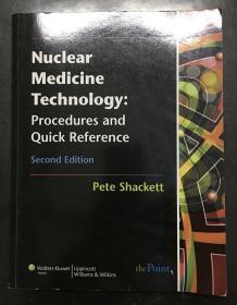 Nuclear Medicine Technology:Procedures and Quick Reference