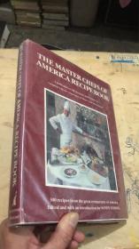 THE MASTER CHEFS OF AMERICA RECIPE BOOK （精装）