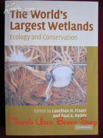 The World's Largest Wetlands: Ecology and Conservation（货号TJ）世界上最大的湿地：生态与保护