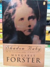 SHADOW BABY MARGARET FORSTER