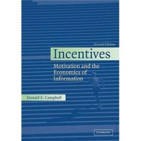 Incentives: Motivation and the Economics of Information