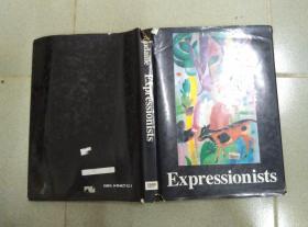 EXPRESSIONISTS 表现主义 8开精装护封 艺术画册