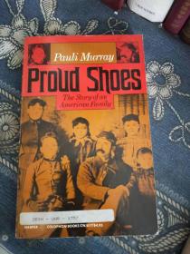 Proud Shoes: The Story Of An American Family