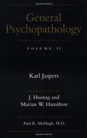 现货 General Psychopathology: Volume 2  英文原版 普通心理病理学 一般精神病理学