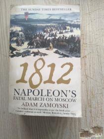 1812NapoleonsFatalMarchonMoscow[1812](封面封底书背有小污渍，内页干净无勾画，自然旧)