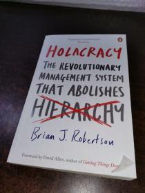 合弄制：废除等级的革命性管理系统 英文原版 Holacracy