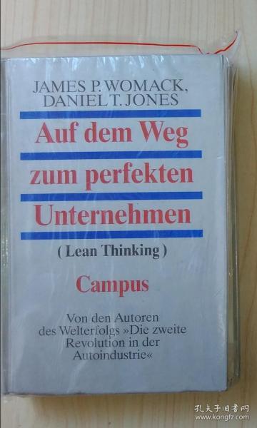 德文原版  Auf Dem Weg zum perfekten Unternehmen Campus by James P. Womack 著