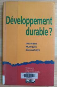 法文原版书 Développement durable ?: Doctrines, pratiques, évaluations. (Français) Broché – 7 août 2002 de Jean-Yves Martin  (Auteur)