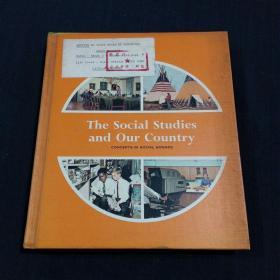 The Social Studies and Our Country concepts in social science （24开）