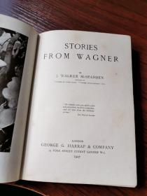 1907年英文原版：瓦格纳故事集，11部歌剧（环衬页是1908年圣诞节BALDUR女子文法学校 庆贺肯尼迪小姐通过英国皇家音乐学院考试的赠言）
