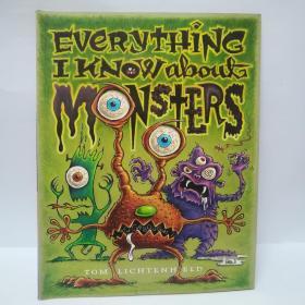 Everything I know A bout monsters
