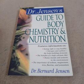 Dr. Jensen's Guide to Body Chemistry & Nutrition