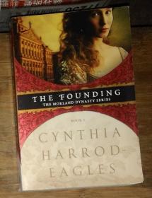 英文原版 The Founding by Cynthia Harrod-eagles  著