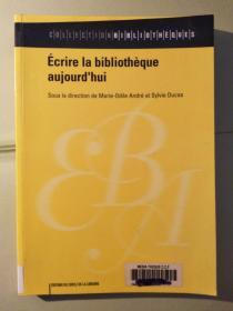 Écrire la bibliothèque aujourd’hui