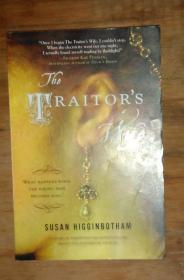 英文原版 The Traitor's Wife by Susan Higginbotham 著