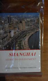 英文原版 Shanghai: Guide to Investment